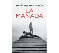 la manada maria del mar ramon