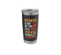 La mañana no es mi tiempo Científico forense Ciencia forense Vaso térmico de acero inoxidable de doble pared