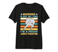 La mañana no es mi Tiempo Soy un Luchador de Judo de Artes Marciales Mixtas Camiseta Premium