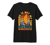La mañana no es mi Tiempo Soy un Orgulloso Amante del Surf Windsurfista Camiseta Premium