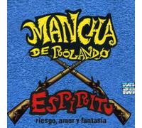 La Mancha de Rolando - Espiritu