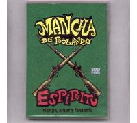 La Mancha de Rolando - La Mancha De Rolando - Espiritu ( Riesgo, Amor Y Fant [USA] [DVD]