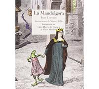 La Mandrágora: 47 (Literatura Reino de Cordelia)