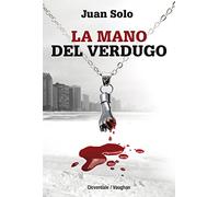 LA MANO DEL VERDUGO (SIN COLECCION)