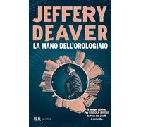 La mano dell'Orologiaio (BUR Narrativa)