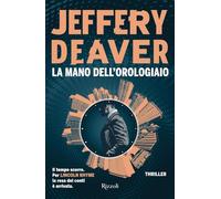 La mano dell'Orologiaio (Rizzoli narrativa)