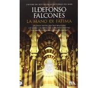 La mano di Fatima (I Grandi TEA)