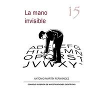 LA MANO INVISIBLE: 15 (Serie 23 de Abril)