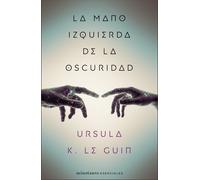 La mano izquierda de la oscuridad | Ursula K. Le Guin, Francisco Abelenda