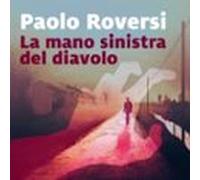 La Mano Sinistra Del Diavolo (audiolibro)
