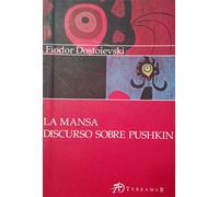 La mansa. Discurso sobre Pushkin