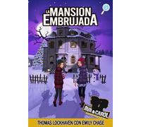 La Mansión Embrujada (Libro 3): Ava y Carol: Agencia de Detectives: Ava y Carol: Agencia de Detectives (Ava & Carol Detective Agency: The Haunted Mansion)
