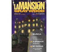 La mansión Graywood: Sólo las sopas de letras te ayudarán a escapar de ella