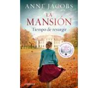 La Mansión. Tiempo De Resurgir