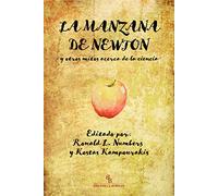 La Manzana De Newton Y Otros Mitos Acerca De La Ciencia
