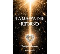 La Mappa del Ritorno: Venti fonti sulla morte (IL REGNO DIMENTICATO)