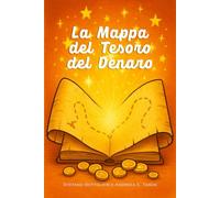 La mappa del tesoro del denaro