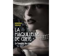 La Maquilleuse de crime: Le Complot des cinq
