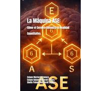 La Máquina ASE: Cómo el Cerebro Sintoniza la Realidad Cuantitativa.