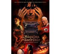 LA MÁQUINA DE ESCRIBIR: Hay secretos que es mejor no descubrir nunca