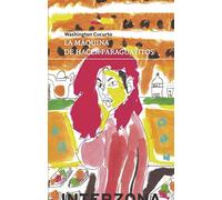 La máquina de hacer paraguayitos (ZONA DE POESIA)