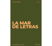 La mar de letras: Volumen 24: 3.000 palabras · 150 sopas de letras · En español · Letra grande (LA MAR DE LETRAS (100 Volúmenes) (1.ª ed) - Colección de 15.000 sopas de letras en español)