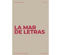 La mar de letras: Volumen 4: 3.000 palabras · 150 sopas de letras · En español · Letra grande (LA MAR DE LETRAS (100 Volúmenes) (1.ª ed) - Colección de 15.000 sopas de letras en español)