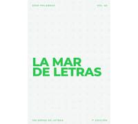 La mar de letras: Volumen 40: 3.000 palabras · 150 sopas de letras · En español · Letra grande (LA MAR DE LETRAS (100 Volúmenes) (1.ª ed) - Colección de 15.000 sopas de letras en español)
