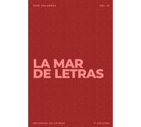 La mar de letras: Volumen 47: 3.000 palabras · 150 sopas de letras · En español · Letra grande (LA MAR DE LETRAS (100 Volúmenes) (1.ª ed) - Colección de 15.000 sopas de letras en español)