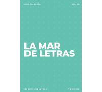 La mar de letras: Volumen 69: 3.000 palabras · 150 sopas de letras · En español · Letra grande (LA MAR DE LETRAS (100 Volúmenes) (1.ª ed) - Colección de 15.000 sopas de letras en español)