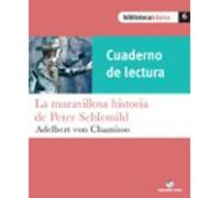 La Maravillosa Historia De Peter Schlemihl (cuaderno De Lectura) Bibli