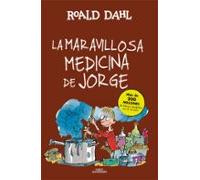 La Maravillosa Medicina De Jorge