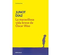 La Maravillosa Vida Breve De Oscar Wao