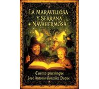 LA MARAVILLOSA Y SERRANA NAVAHERMOSA