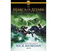Los Heroes Del Olimpo 3: La Marca De Atenea