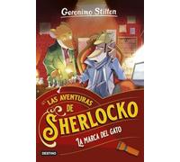 La marca del gato: Las aventuras de Sherlocko 2 (Geronimo Stilton)