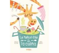 La Marcel·lina A La Cuina