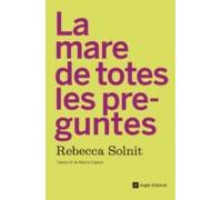 La Mare De Totes Les Preguntes (ebook)
