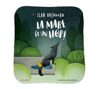 La Mare Es Un Llop (Àlbums il·lustrats)