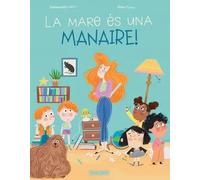 LA MARE ES UNA MANAIRE | Aa. Vv.