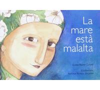 LA MARE ESTA MALALTA (VARIOS)