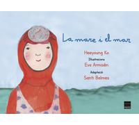 La mare i el mar | Heeyoung Ko, Eva Armisén, Santi Balmes