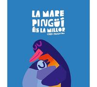 La Mare Pingüí és la millor (Catalán)