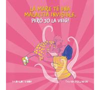 La mare té una malaltia invisible, peró jo la veig! (PETALLETRES - Actualitat)