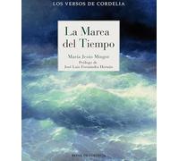 La marea del tiempo: 52 (Los Versos de Cordelia)