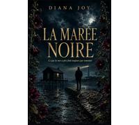 La Marée Noire: Une dark romance interdite d'été sur l'île de Ré