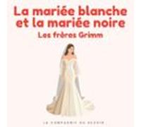 La mariée blanche et la mariée noire