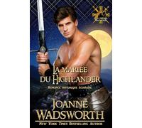La mariée du Highlander: Romance historique écossaise (Les frères Matheson)
