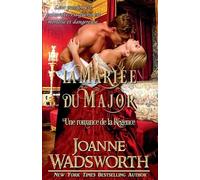 La Mariée du Major: Une romance de la Régence: 3 (Les Mariées de la Régence)