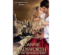 La Mariée du Prince: Une romance de la Régence (Les Mariées de la Régence)
